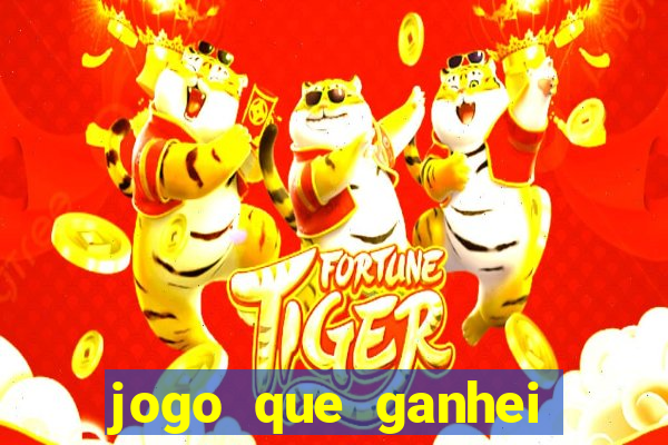 jogo que ganhei dinheiro de verdade